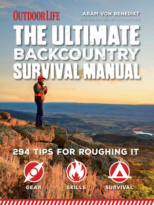 cover image of The Ultimate Backcountry Survival Manual